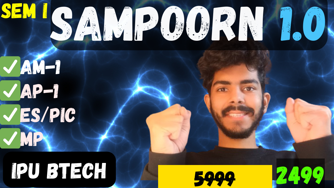 Sampoorn 1.0 IPU Sem 1 