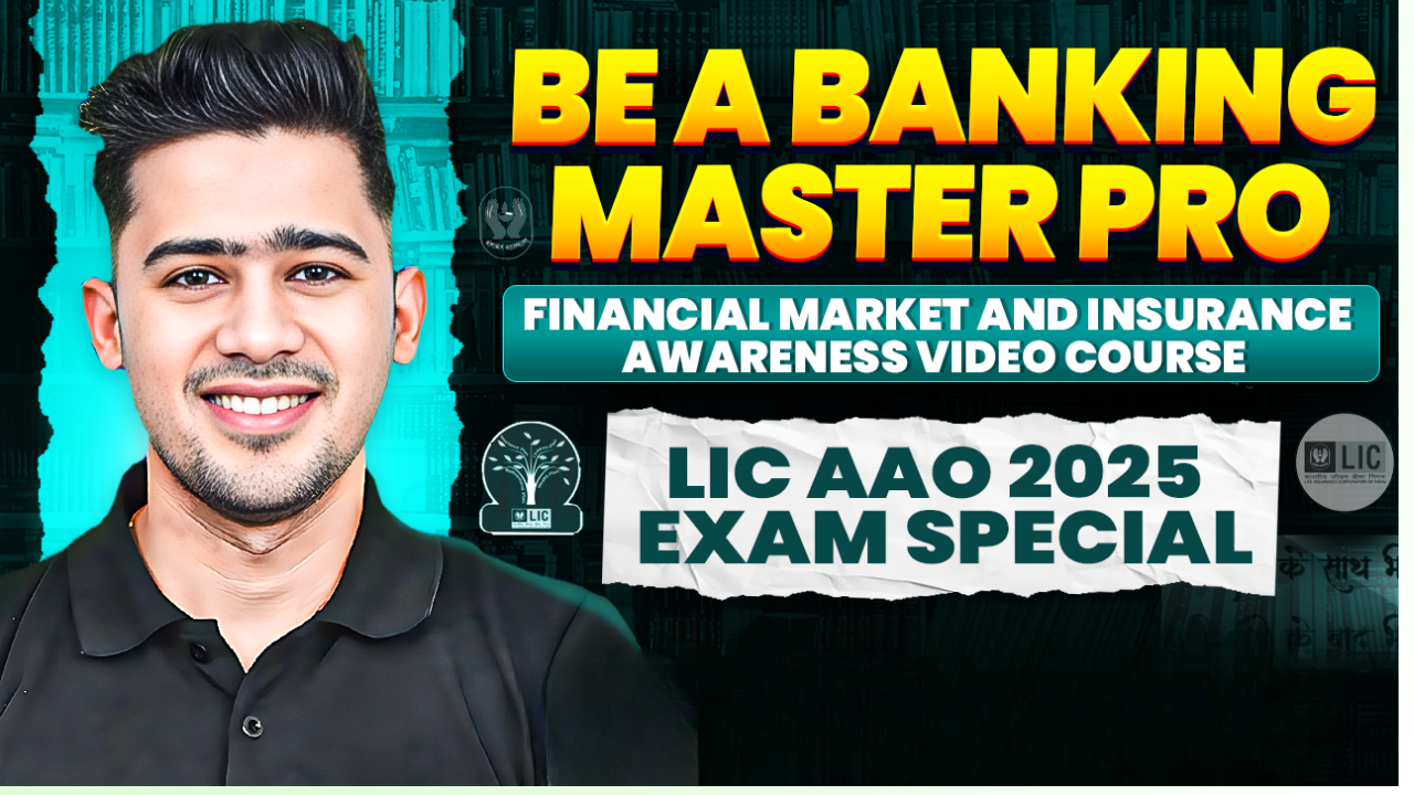 LIC AAO Insurance and Financial Market Video Course