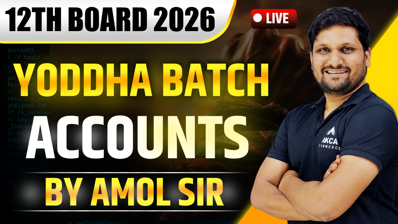 12th Board Exam 2026 | Accounts 
