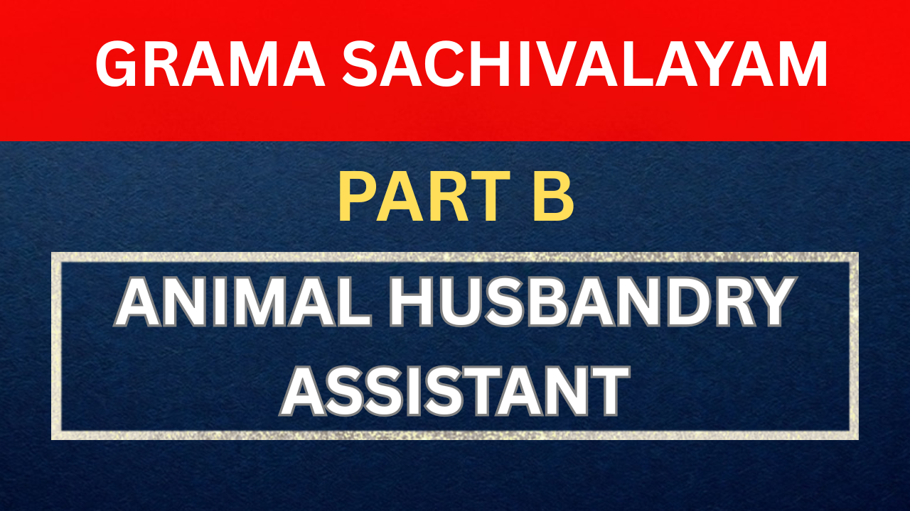 ANIMAL HUSBANDRY ASSISTANT (PART B)