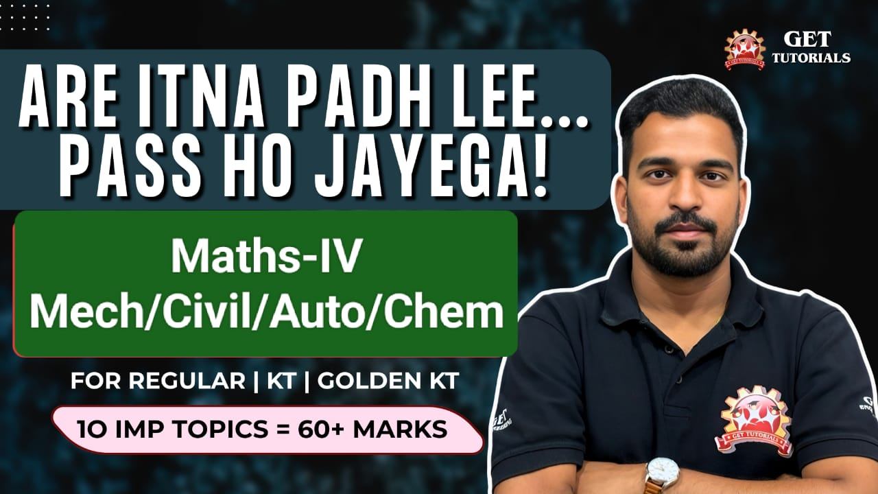 🚀MATHS-IV Power Course🚀 [MECH/CIVIL/AUTOMOBILE]