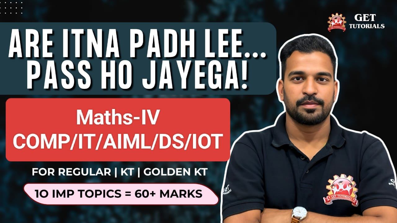 🚀 MATHS-IV Power Course🚀[CMPS/IT/DS/AI/ML]
