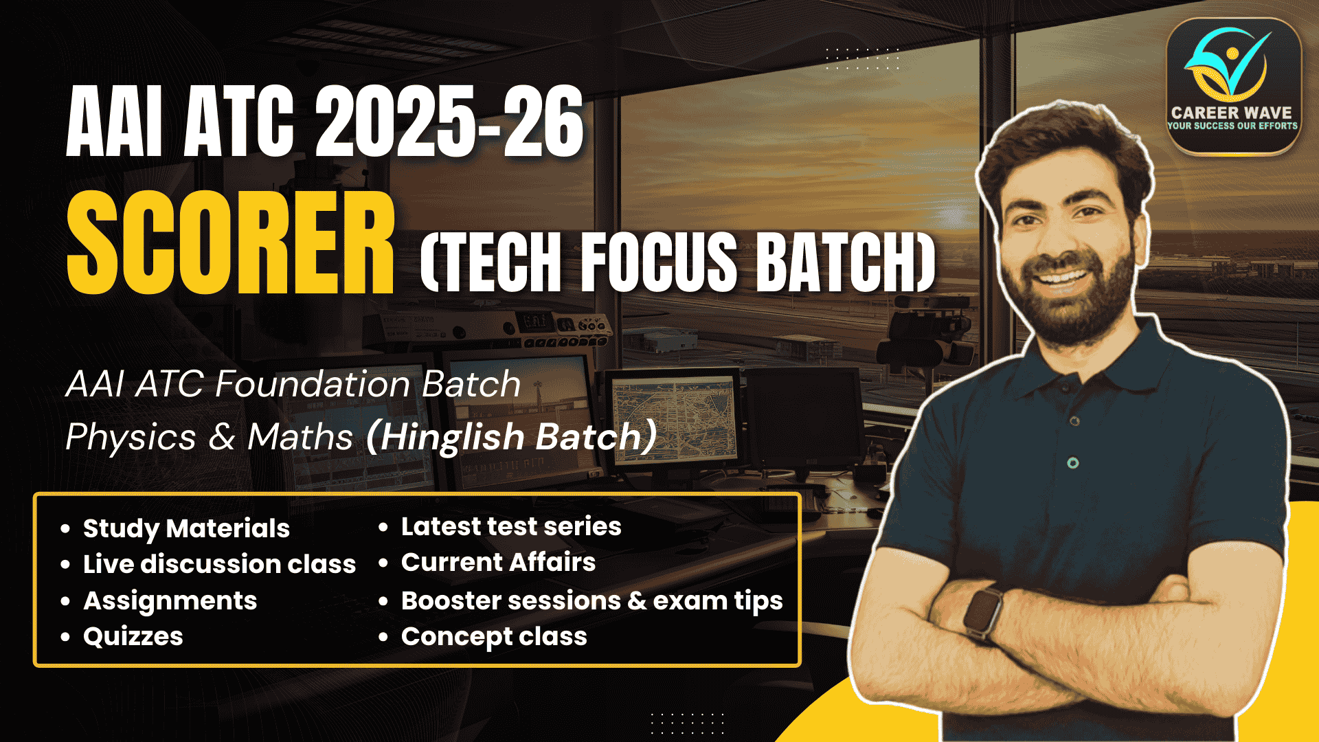 AAI ATC 2025-26 | SCORER BILINGUAL BATCH (TECH FOCUS BATCH)