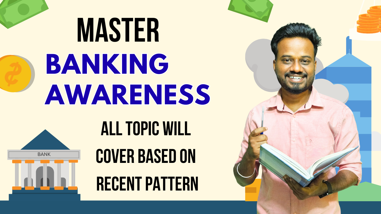 Master Banking Awareness  ( Based On Recent Pattern + RBI Circular) 