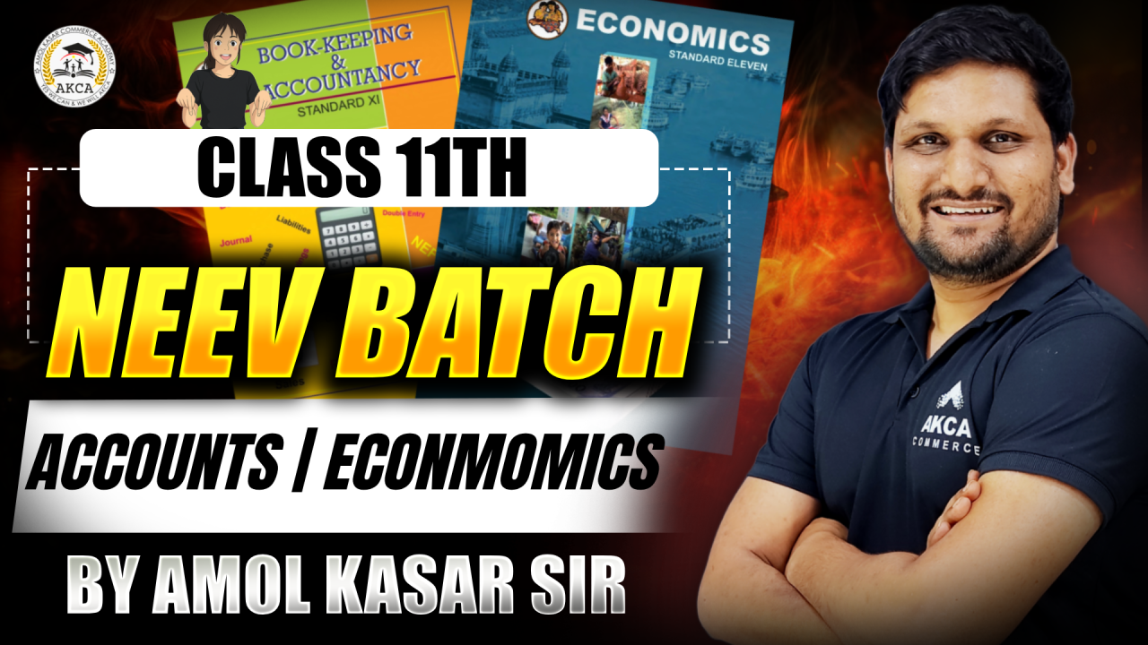 11th COMMERCE | NEEV BATCH | AC | ECO | 2026