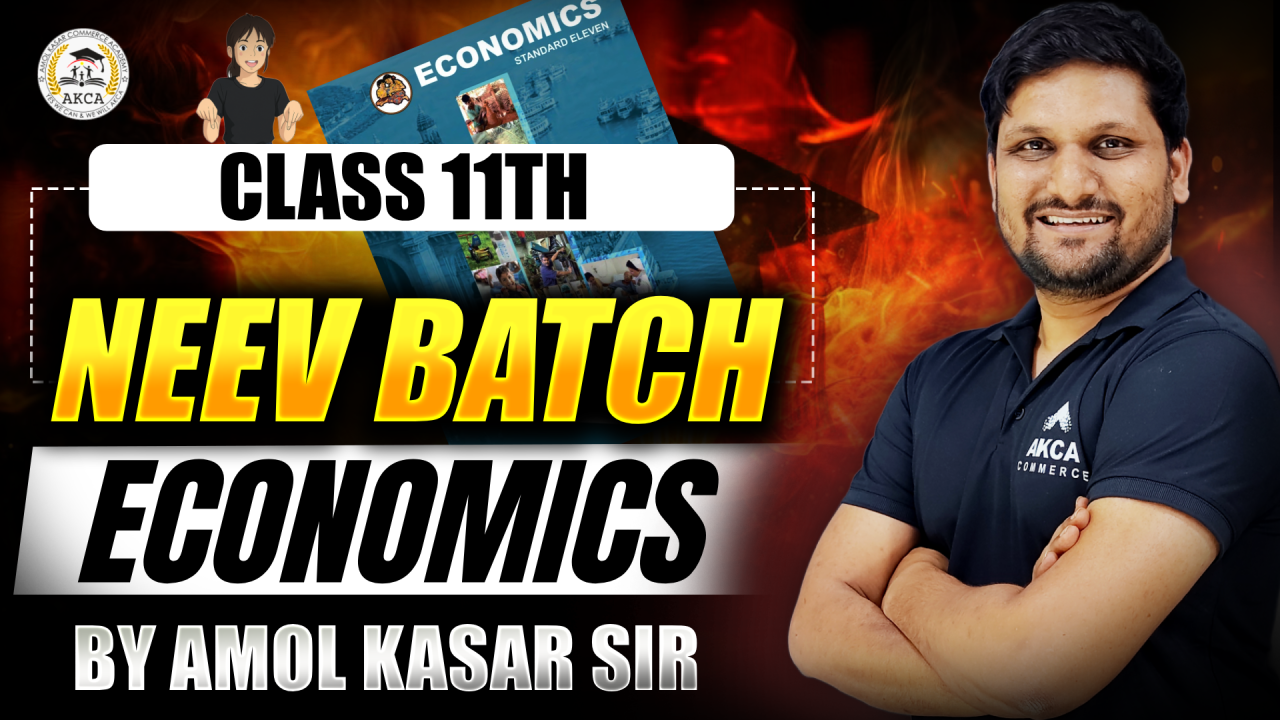 11th COMMERCE | ECONOMICS | NEEV BATCH | 2026