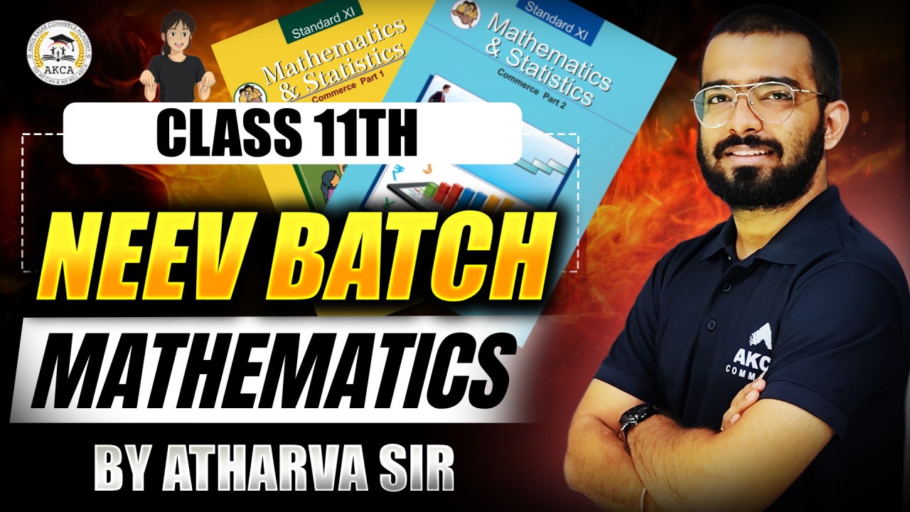 11th COMMERCE | MATHEMATICS | NEEV BATCH | 2026