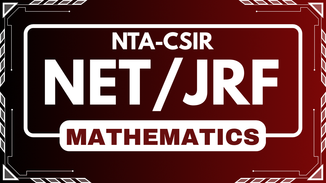 CSIR NET/JRF DEC 2025