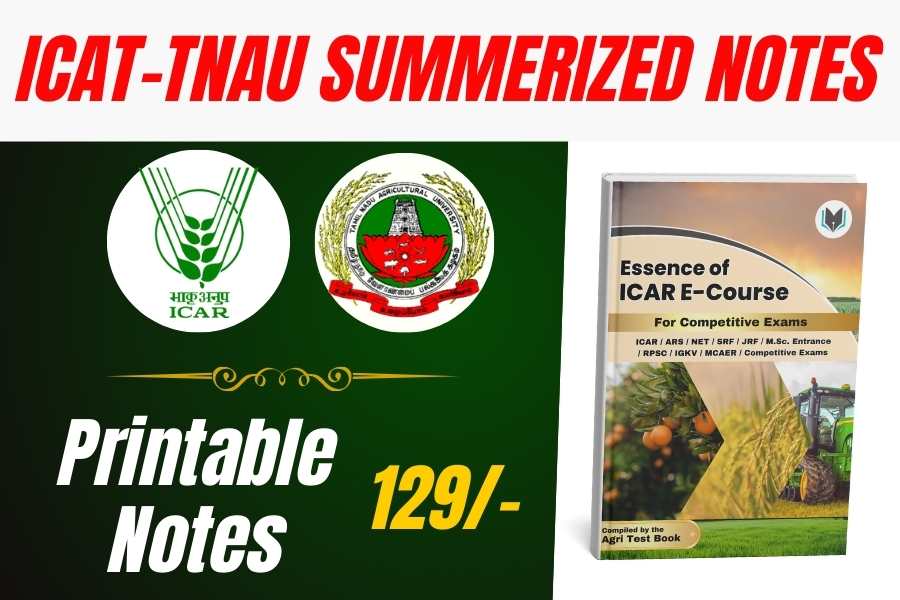 Printable Essence of ICAR (TNAU) E-Course: Summarized