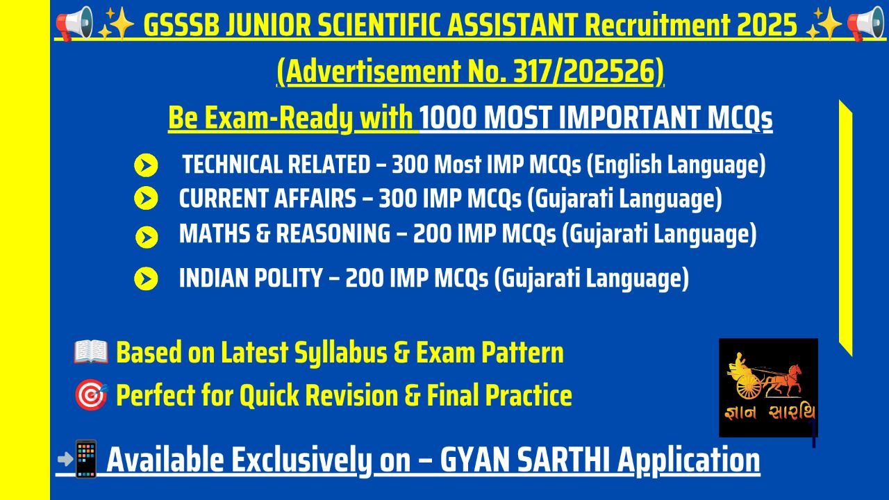 GSSSB JUNIOR SCIENTIFIC ASSISTANT Recruitment 2025 1000  IMP MCQS 