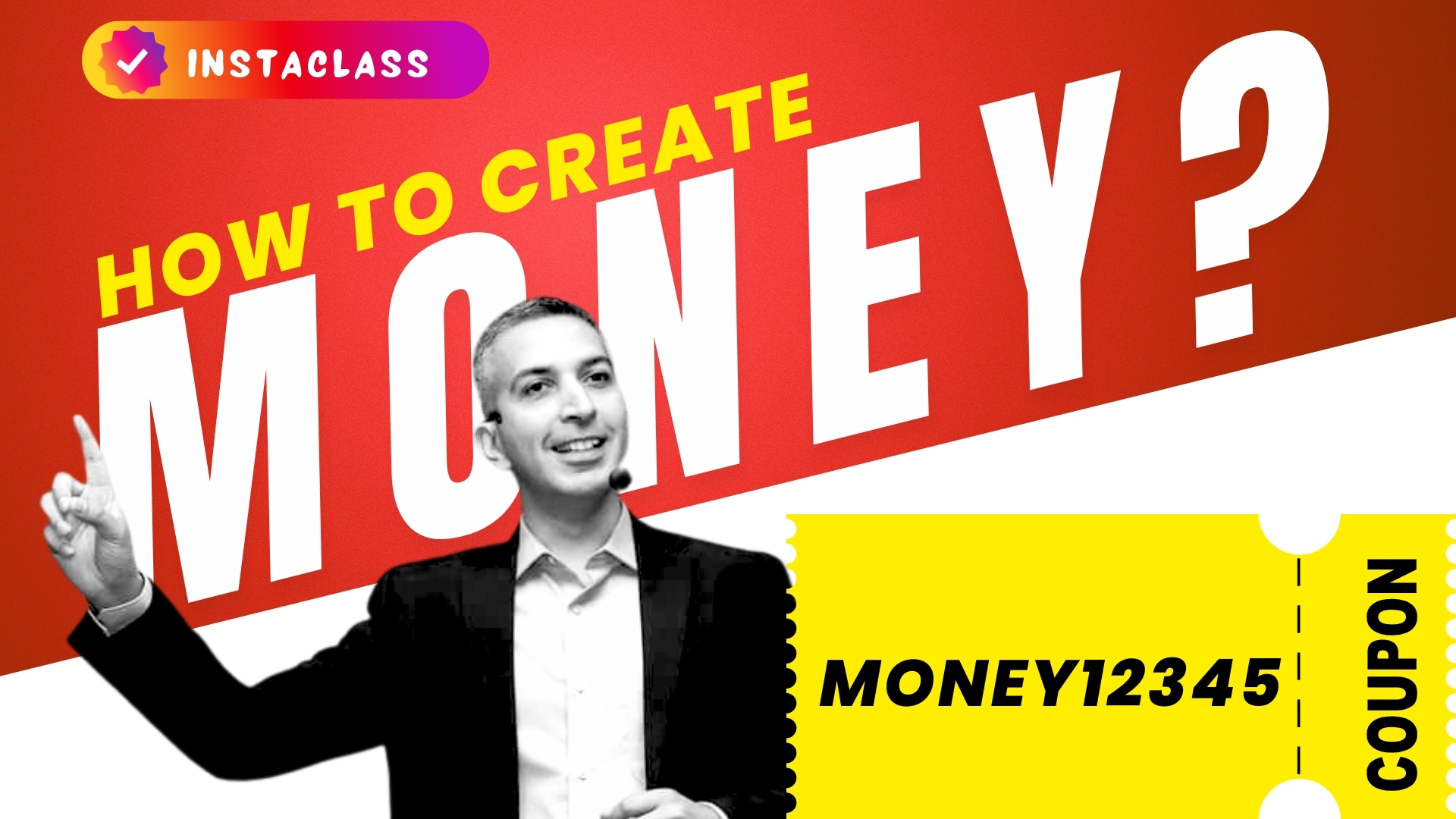 HOW TO CREATE MONEY?