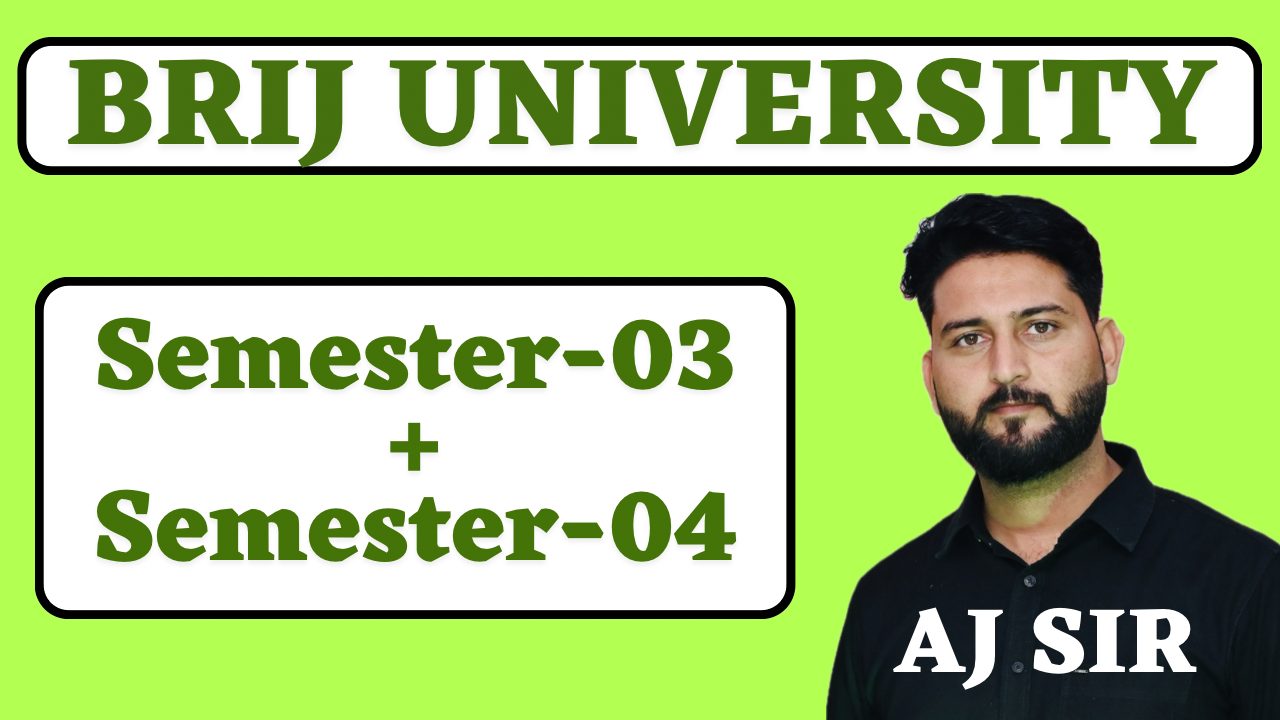 BRIJ UNIVERSITY B.Sc. MATHEMATICS ( SEM-03 + SEM-04)