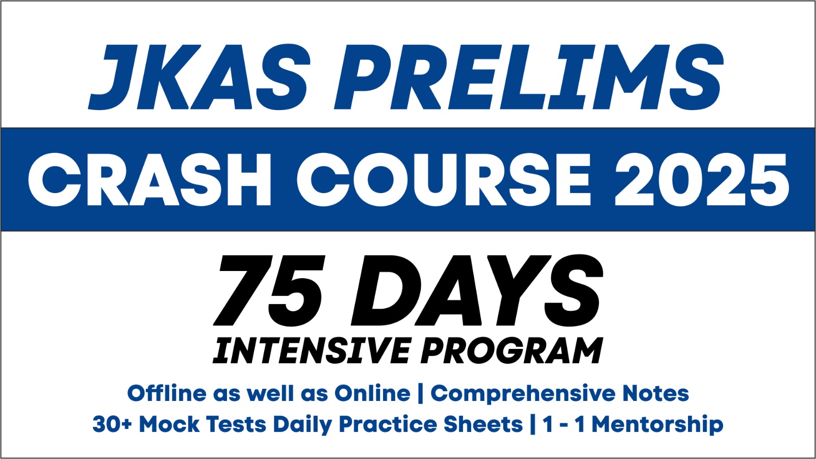 JKAS PRE 2025 CRASH COURSE 