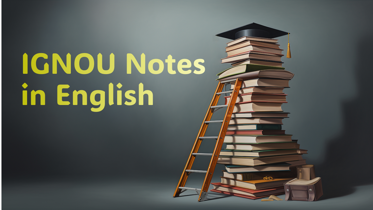 IGNOU Notes 
