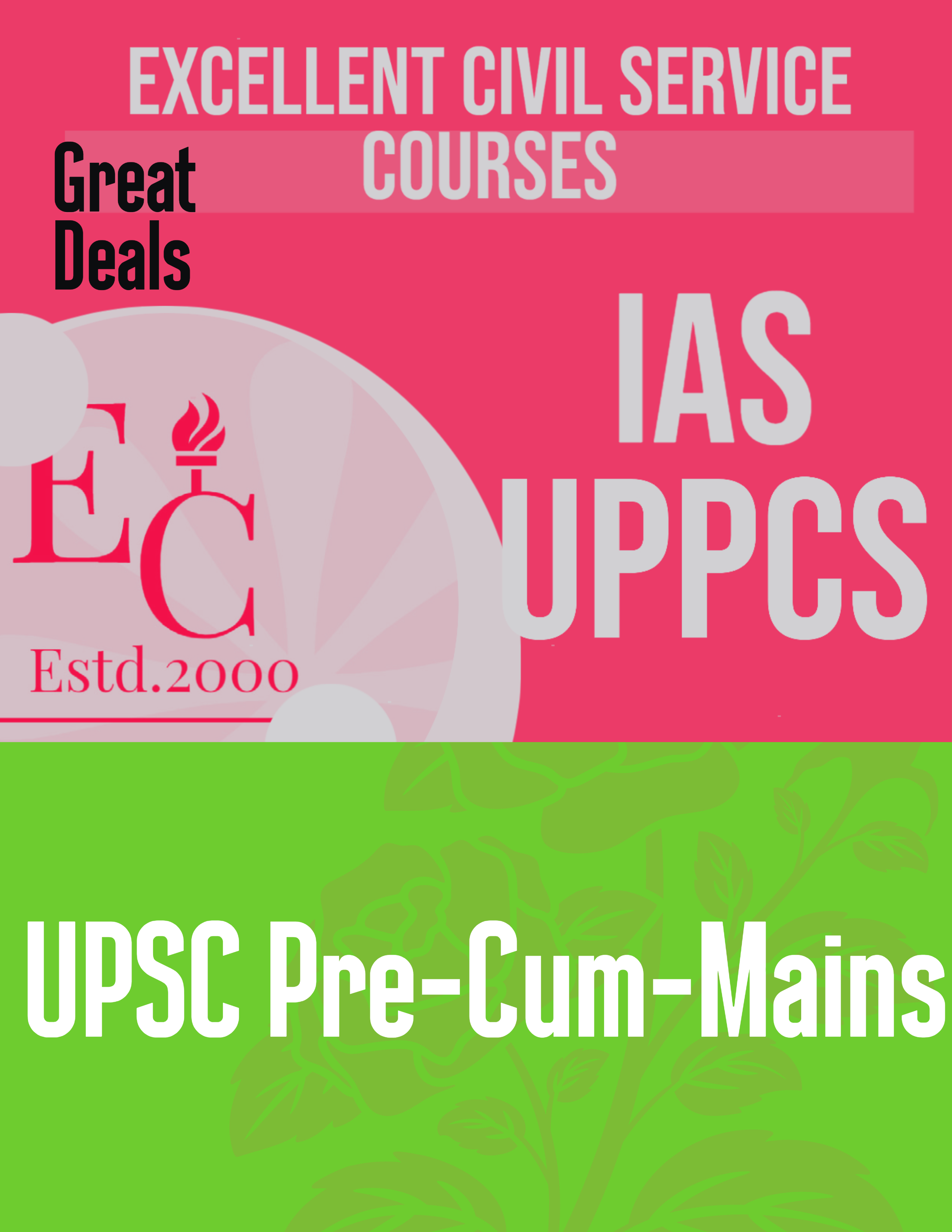 UPSC (Pre-Cum-Mains)