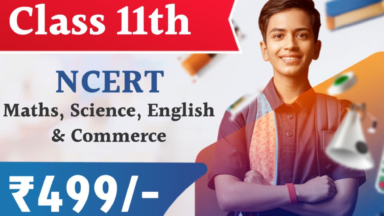 Class 11th NCERT ( Hindi Medium )