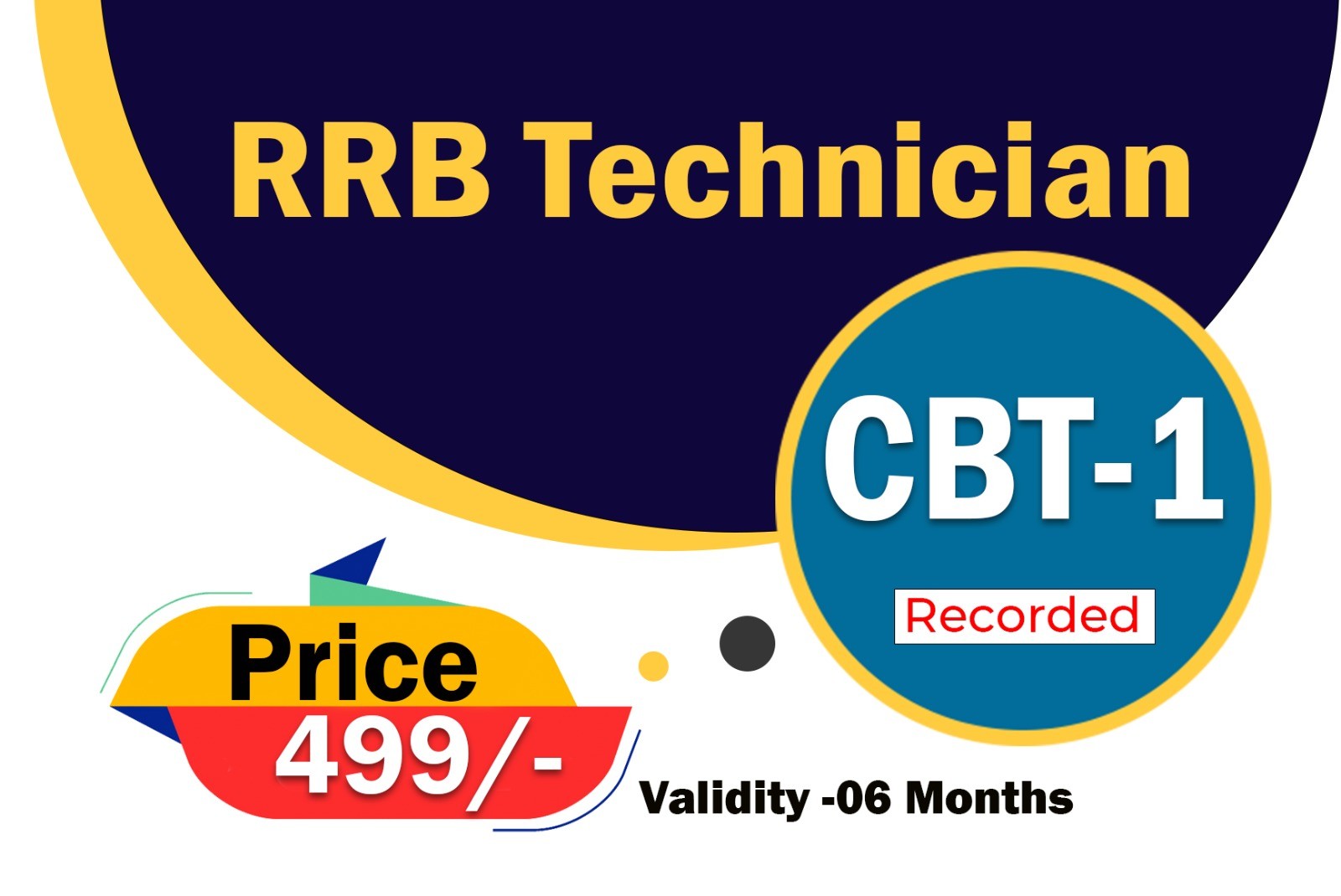 RRB Technician CBT-I (Recorded) 549603