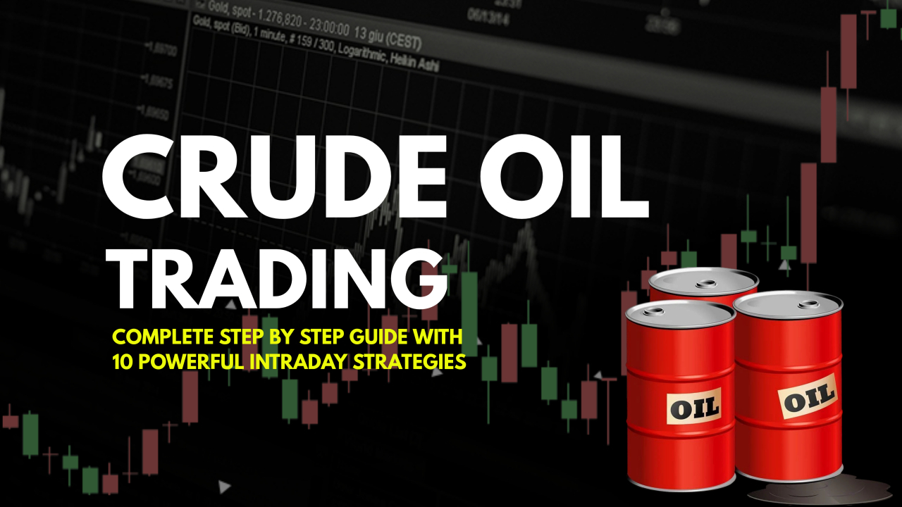 Crude Oil Trading