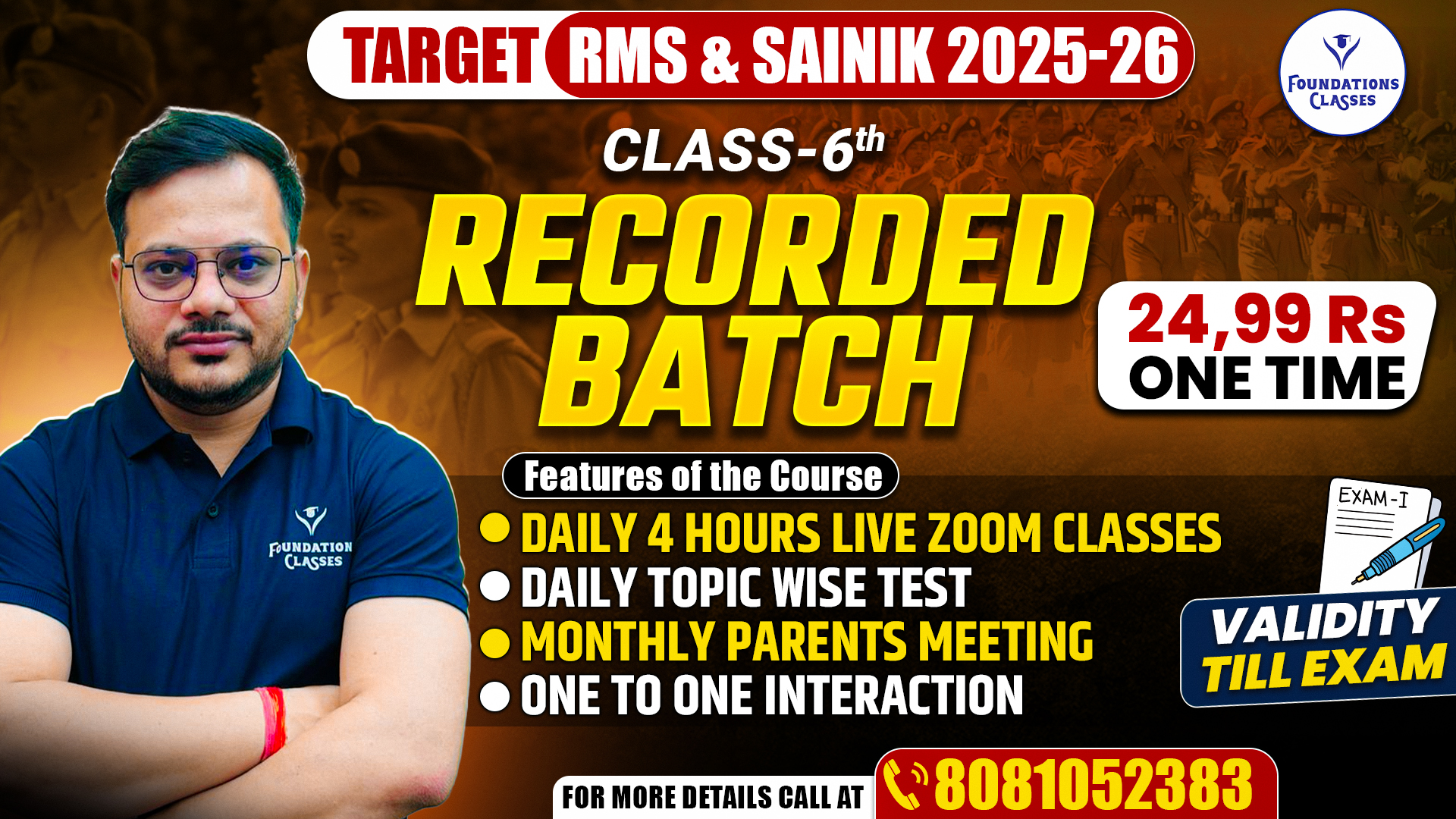 RMS & SAINIK 6TH RECORDED BATCH