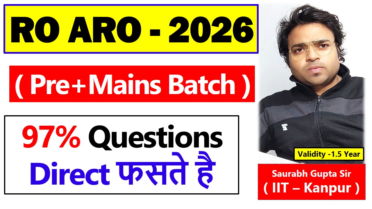 RO ARO ( Pre+Mains ) 2026-27 Batch 