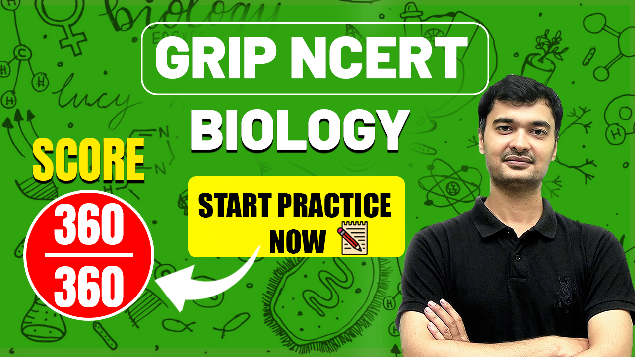   GRIP NCERT BIOLOGY
