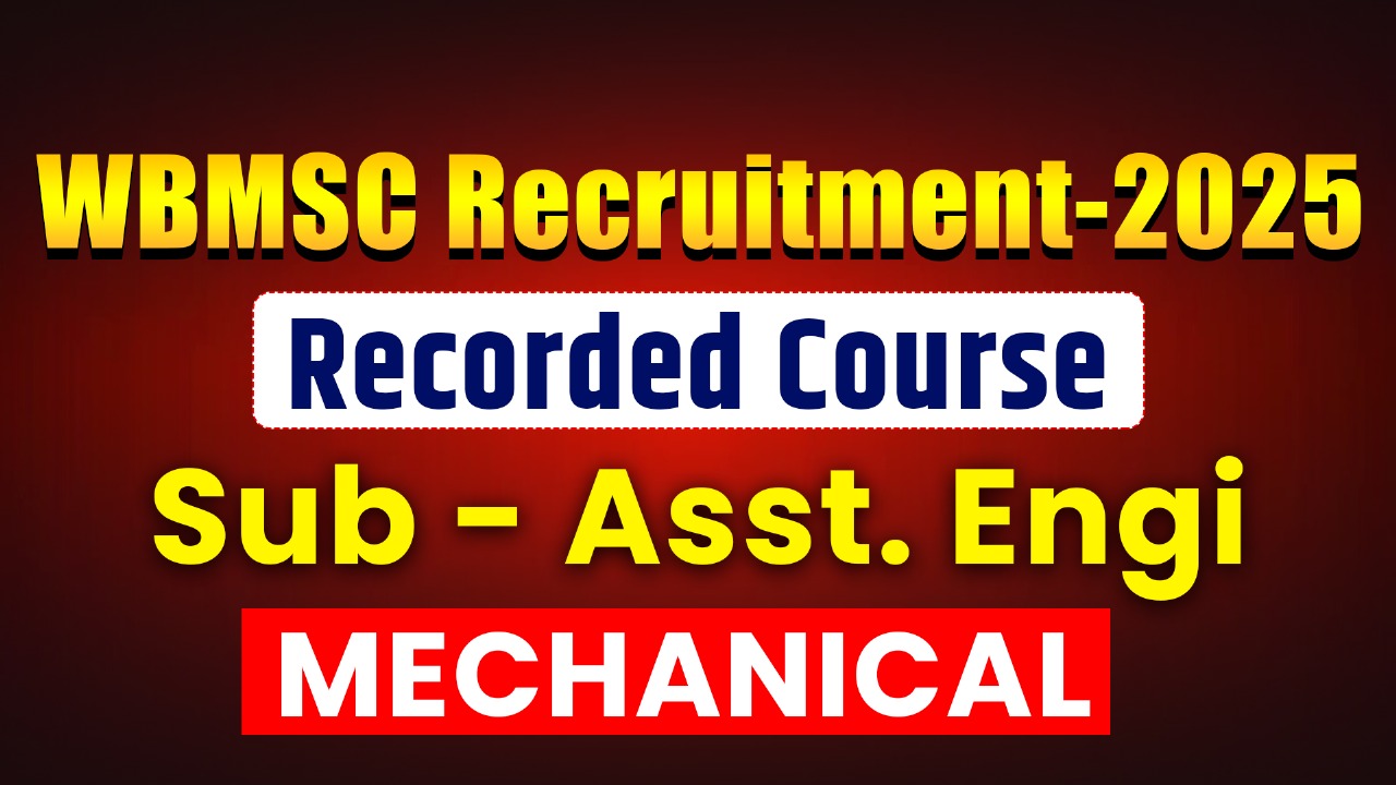 WBMSC Recruitment-2025 Recorded Course