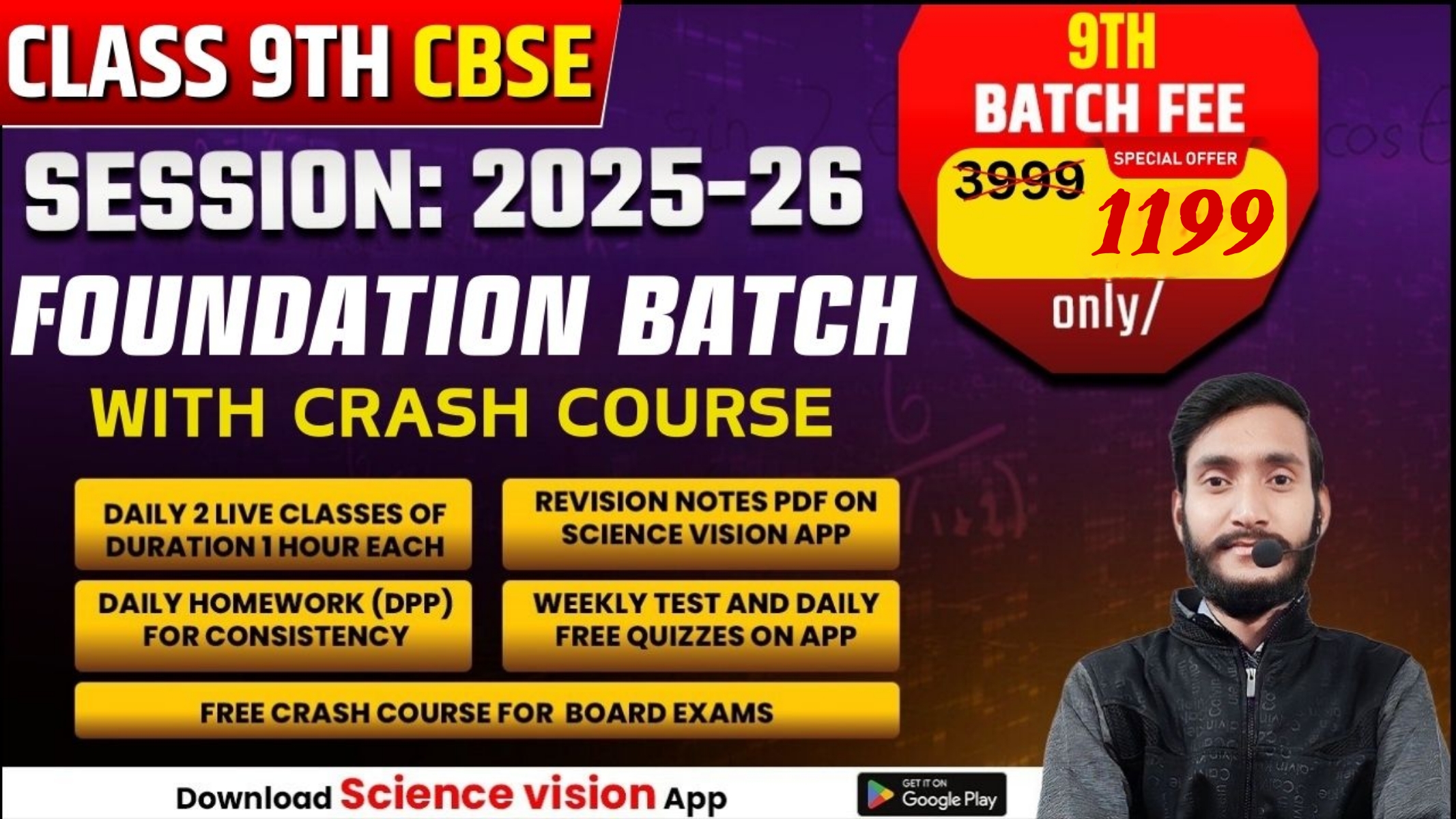CLASS 9 CBSE FOUNDATION BATCH [2025-26]
