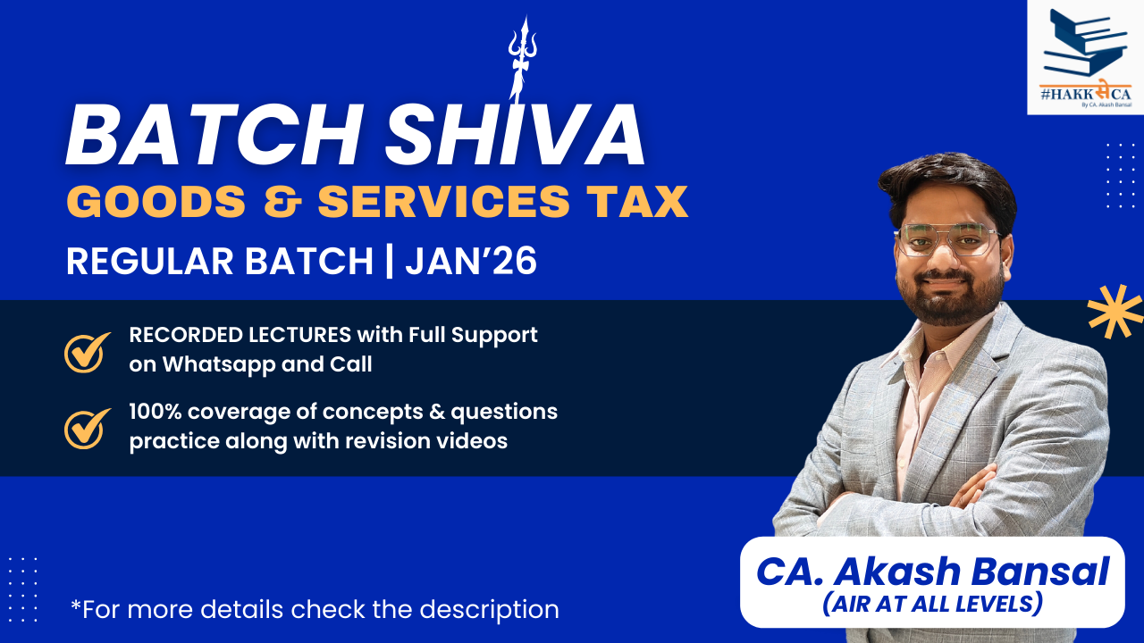 Batch "SHIVA (शिवा)" | GST | Regular | Jan26