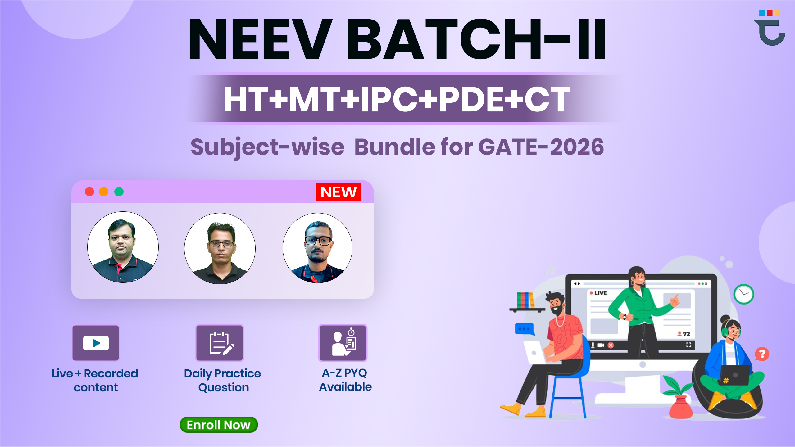 NEEV BATCH-II (Subject-wise Combo : HT+MT+IPC+PDE+CT) for GATE-2026
