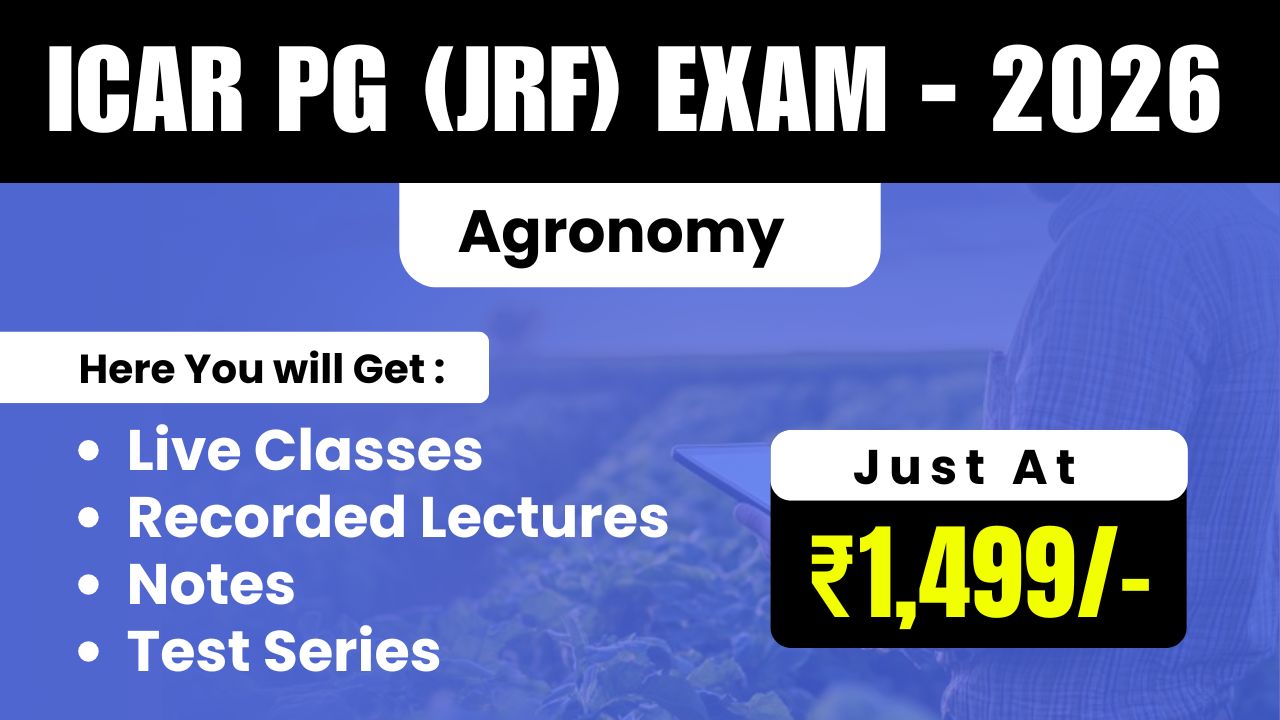 ICAR - PG (JRF) Agronomy Exam - 2026