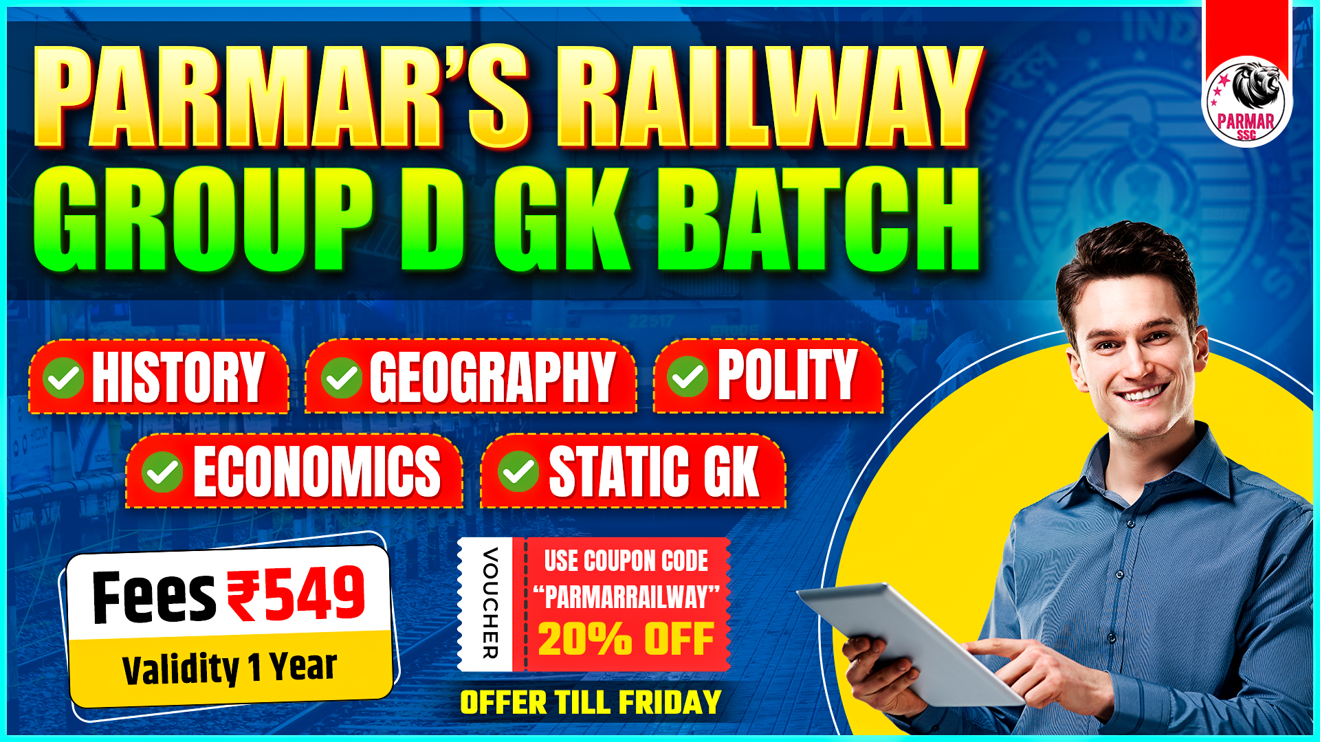 PARMAR'S RAILWAY GROUP D GK BATCH