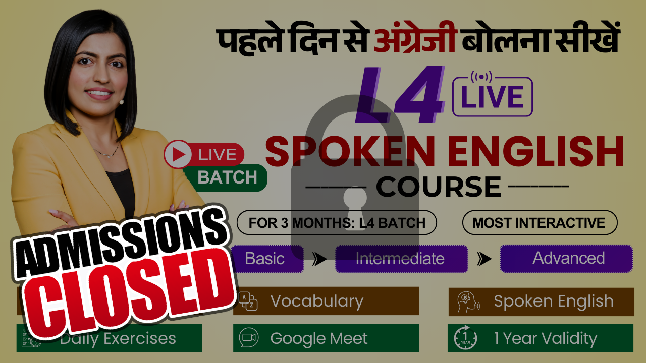 🌟 L4 NEW LIVE BATCH – 3-MONTH SPOKEN ENGLISH COURSE