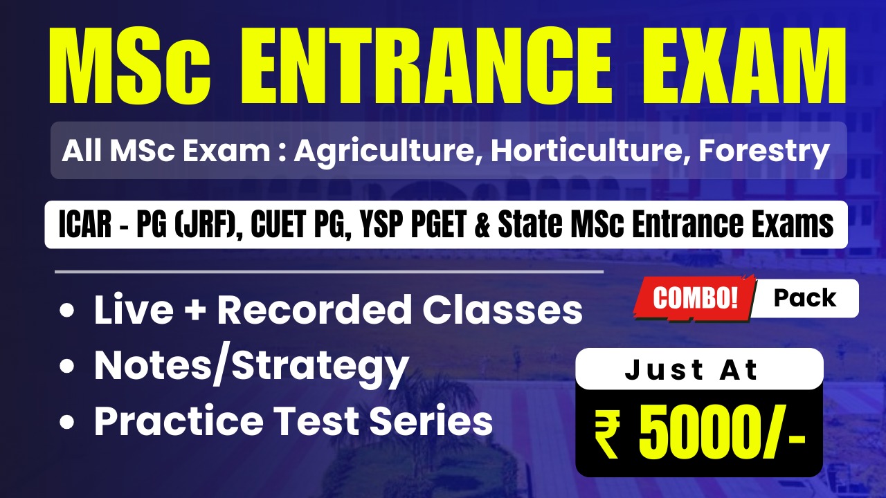 Combo Pack : MSc - Agriculture / Horticulture / Forestry Entrance Exams - 2026 (ICAR - PG (JRF) / CUET PG / YSP PGET)