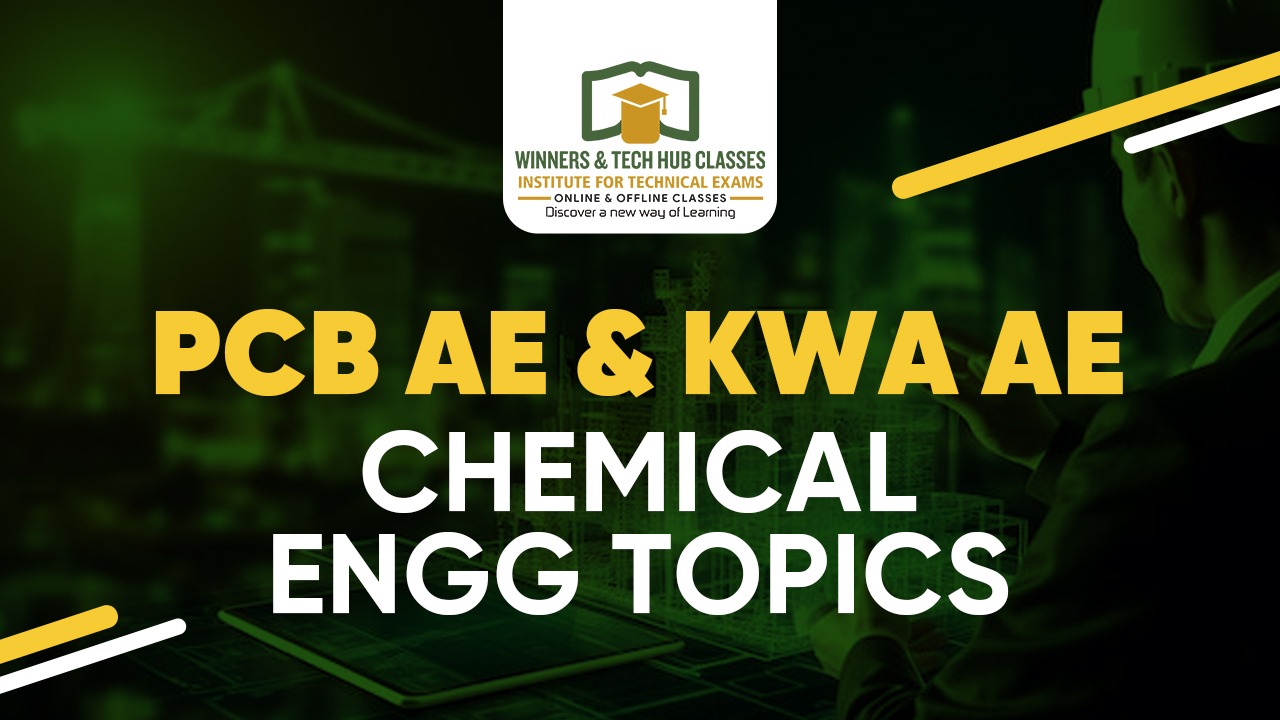 PCB AE & KWA AE - CHEMICAL ENGG TOPICS