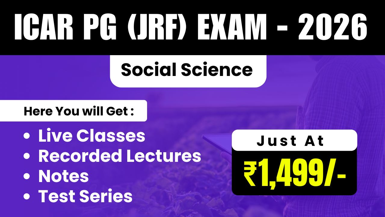 ICAR - PG (JRF) Social Science Exam - 2026