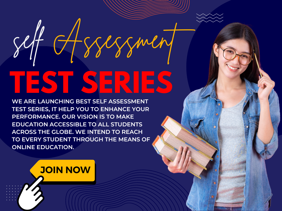 Self Assessment Test Series