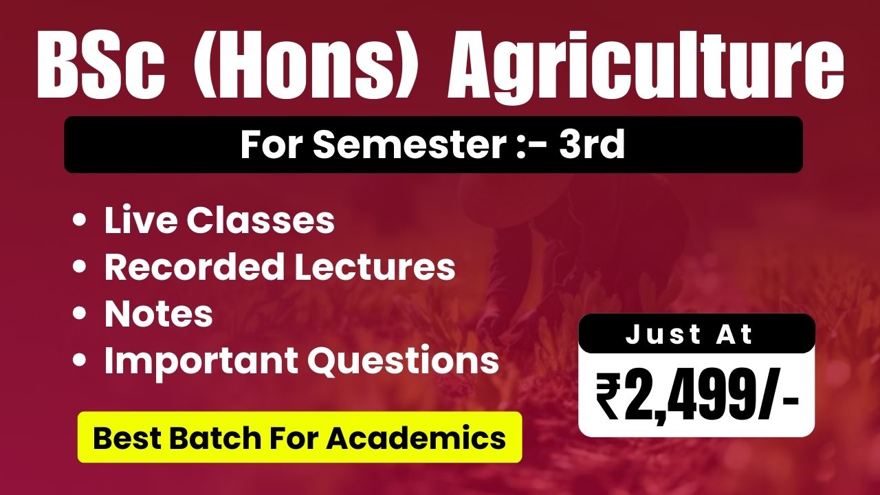 BSc (Hons) Agriculture 3rd Semester