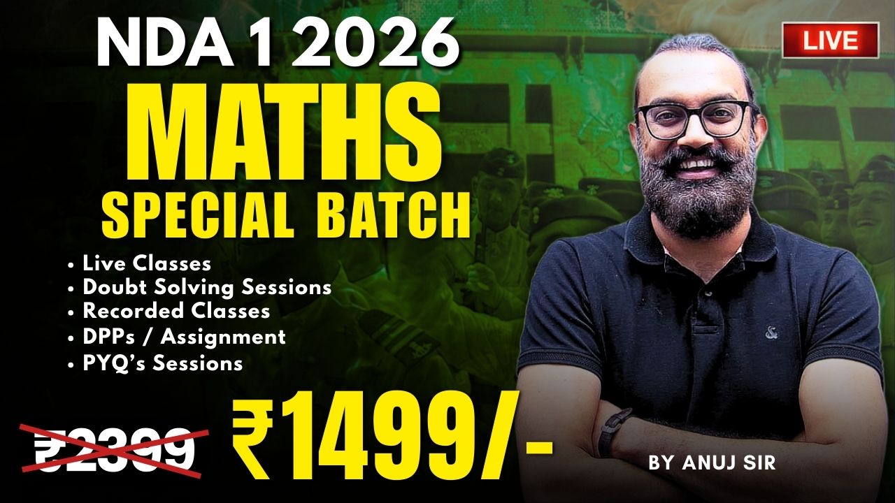 Maths Special by Anuj Sir for NDA 2026(1)