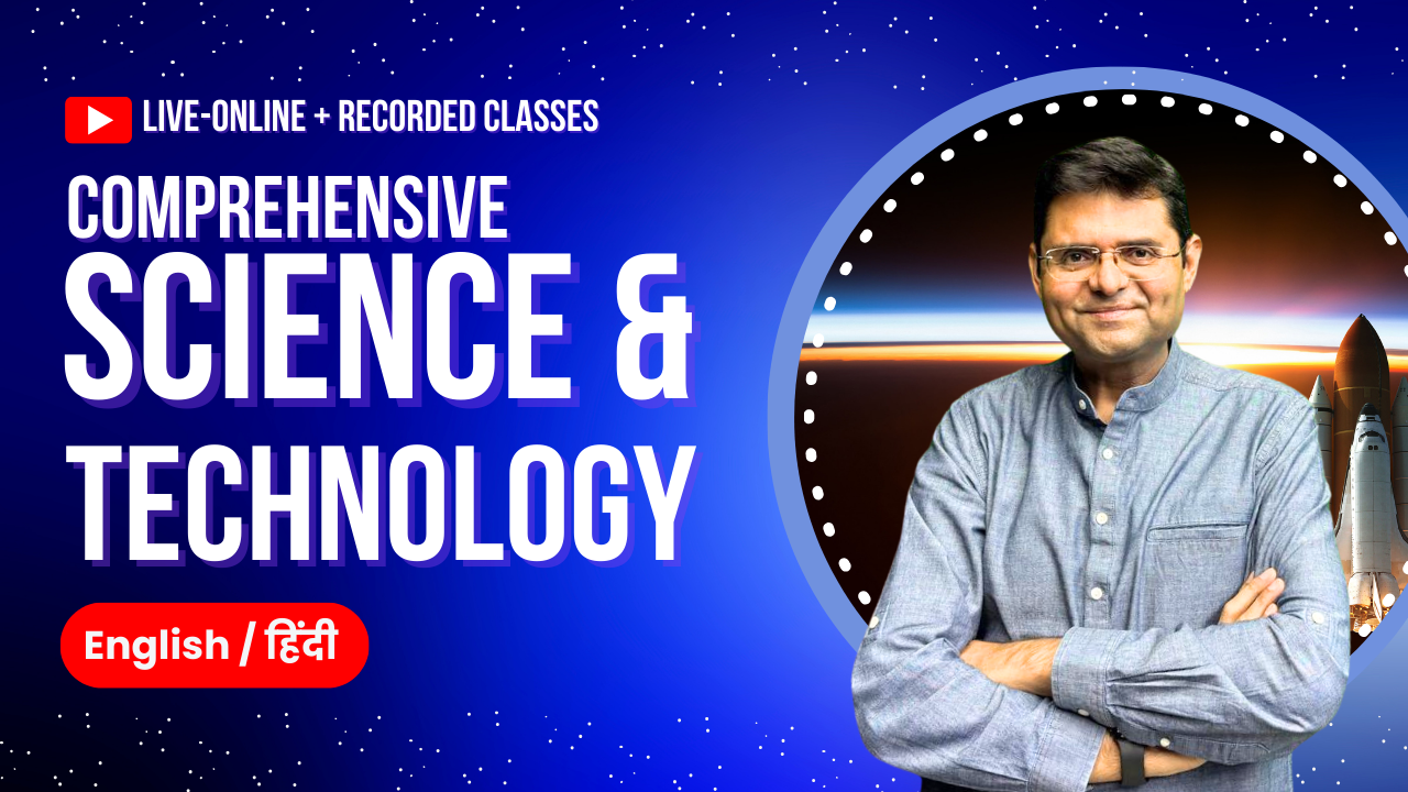 Science & Tech (Bilingual) for Pre + Main (by Abhishek Sir)