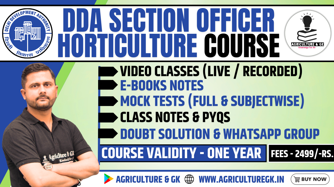 DDA Section Officer Horticulture Exam Complete Course