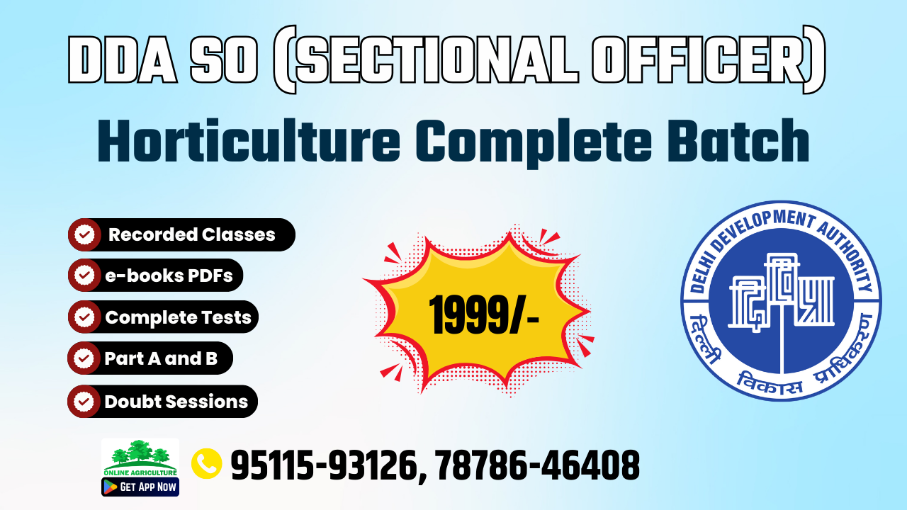 DDA SO (Sectional Officer) Horticulture Batch