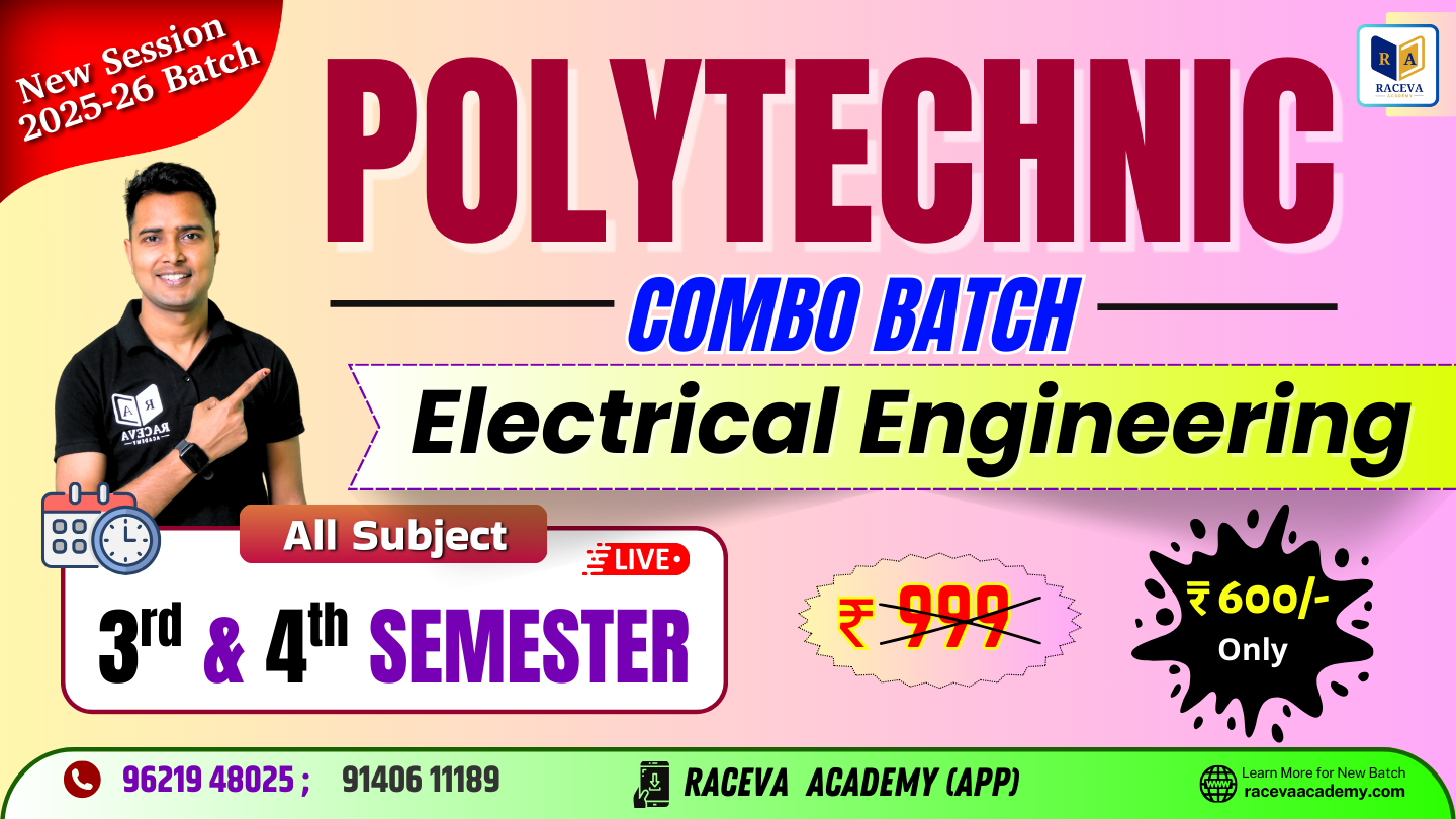Electrical Engineering ~UP POLYTECHNIC (3rd + 4th ) SEMESTER Combo Batch 2025-26 FULL COURSE