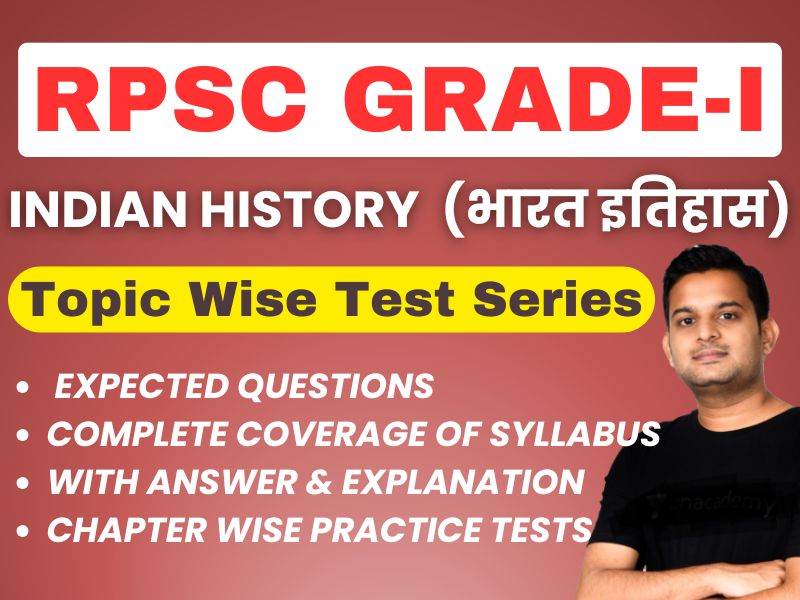 Indian History : Topic Wise Test Series (स्कूल व्याख्याता)