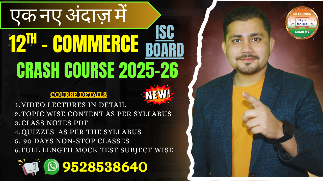 12TH - ISC (COMMERCE) CRASH COURSE 2025-26