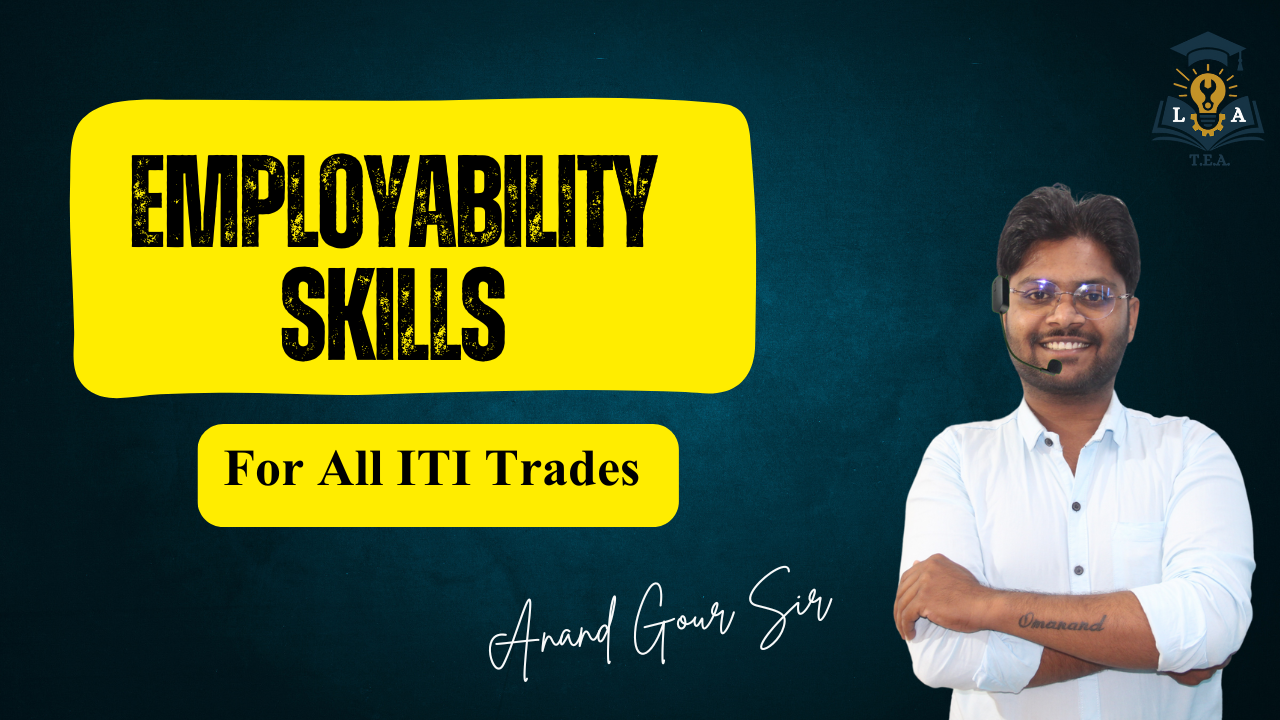एम्प्लोयीबिलिटी स्किल्स  Employability Skills 