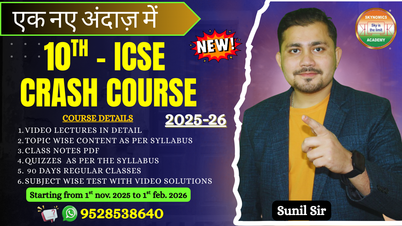 10th ICSE (CRASH COURSE) SCIENCE 2025-26