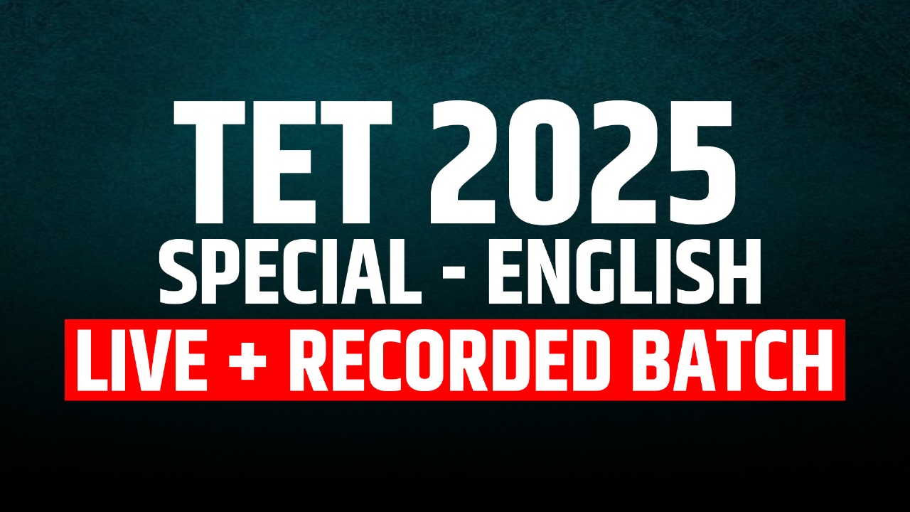 Special English | TET-2025 | LIVE + RECORDED BATCH