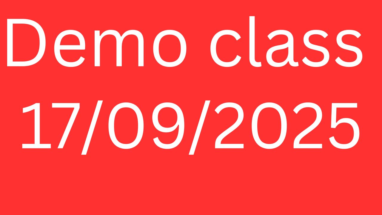 DEMO CLASS 17/09/2025