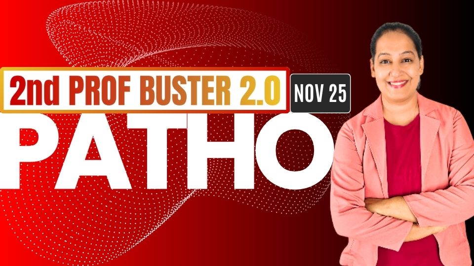 2nd Prof Buster 2.0 Pathology