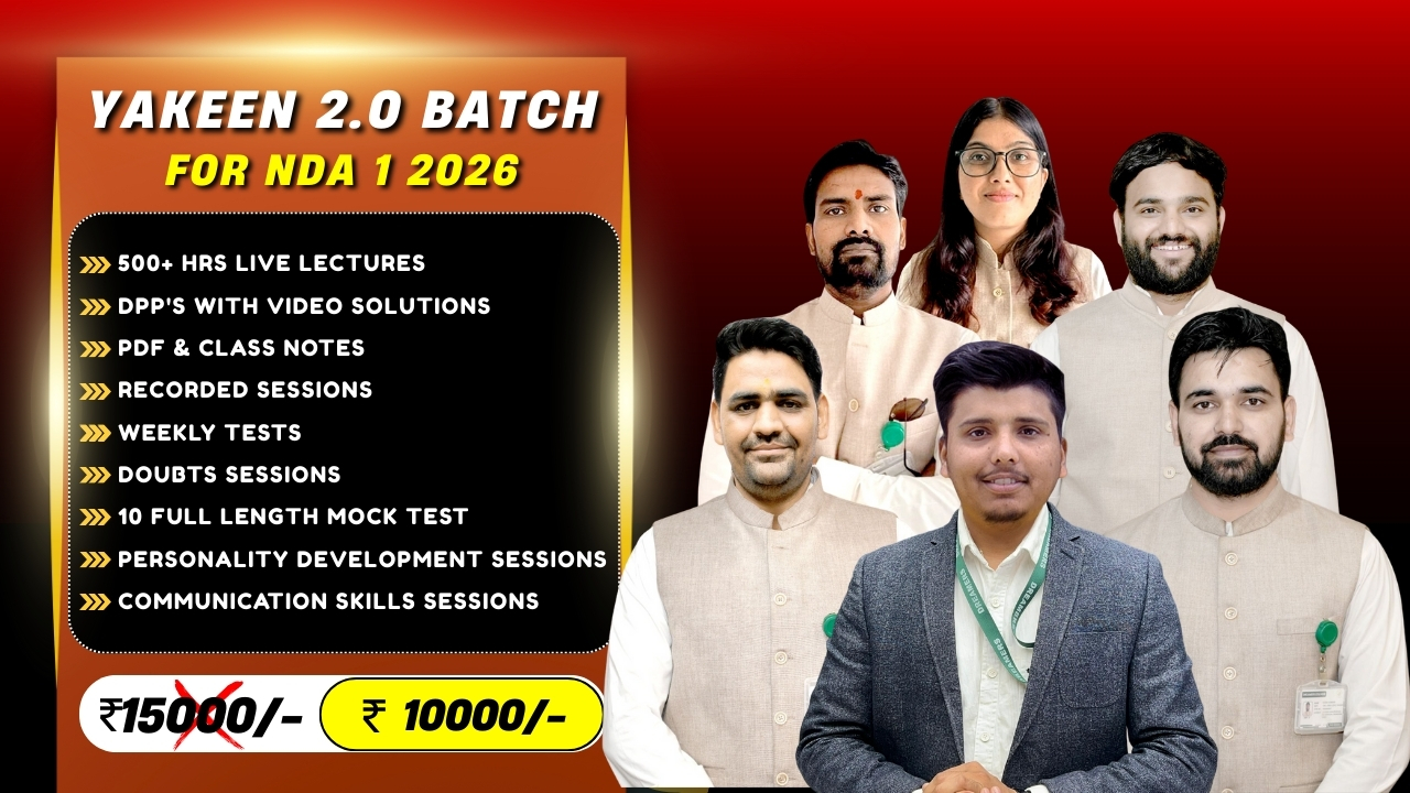 Yakeen 2.0 Batch For NDA 1 2026